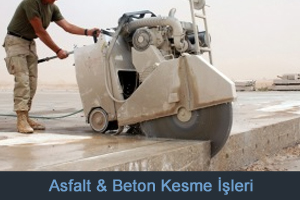 Asfalt Beton Kesme Hizmetleri