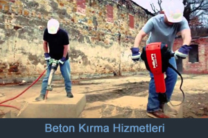 Beton Kırma Hizmetleri