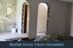 Mutfak Kırma Yıkma